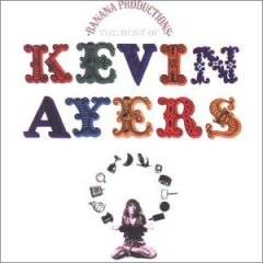 Kevin Ayers : The Best Of Kevin Ayers
